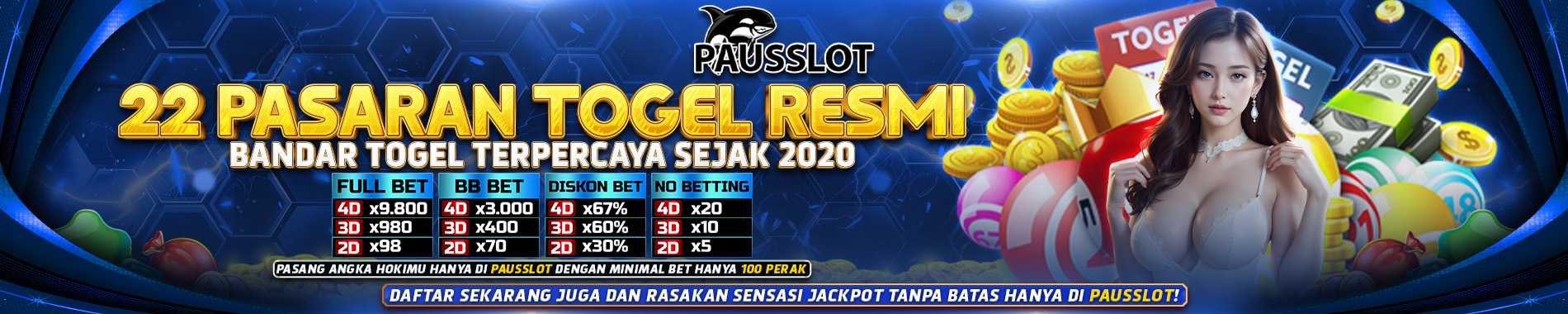 SLIDE BANNER PAUSSLOT SITUS TARUHAN ONLINE TOGEL TERPERCAYA DAN TERLENGKAP PASARANNYA